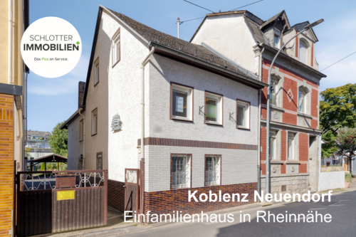 Einfamilienhaus Koblenz-Neuendorf - Einfamilienhaus in Rheinnähe Koblenz-Neuendorf