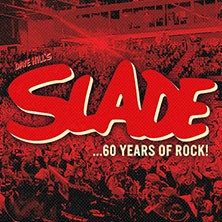 Dave Hill's Slade - 60 Years of Rock!