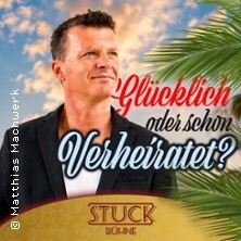 Matthias Machwerk - Glücklich oder schon verheiratet?