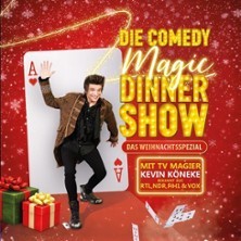 Die Comedy Magic Dinner Show - Das Weihnachtsspezial! Mit Kevin Köneke