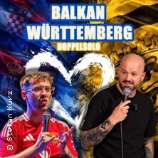 Balkan Würtemberg - Comedy Doppelsolo