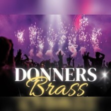 Donnersbrass - Brassabend im Festzelt