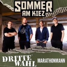 Dritte Wahl + Marathonmann - Sommer am Kiez 2026