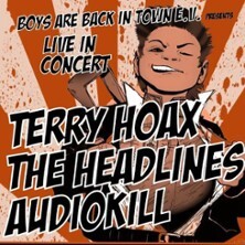 Terry Hoax, The Headlines, Audiokill | 10 jähriges Jubiläum