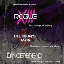 Delirium Dawn - Rogue XIII X The Djingerbread experience