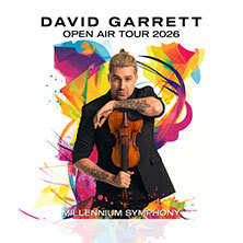 David Garrett - Millennium Symphony Open Air Tour 2026