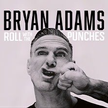 Bryan Adams - Roll With The Punches Tour 2026