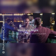 Matching Night Dortmund | Bis zu 150 Singles