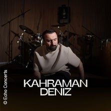 Kahraman Deniz - Europe Tour 2027