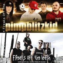 Pimp Blitzkid und Freaks Off The Leash