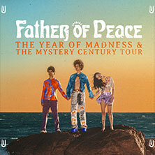 Father of Peace - The Year Of Madness & The Mystery Century Tour