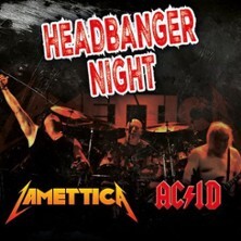 Lamettica & AC/ID - Headbanger Night