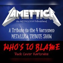 Lamettica | Metallica Tribute + Who's to blame