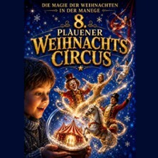 8. Plauener Weihnachtscircus