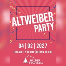 Altweiber Party | Walder Stadtsaal