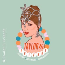 Taylor & Friends - party made by fans for fans