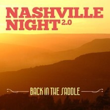 Nashville Night 2.0 - Back in the Saddle