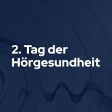 2. Tag der Hörgesundheit - Kontor