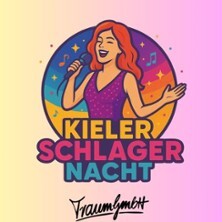Schlagernacht - Die beste Schlagernacht in Kiel!
