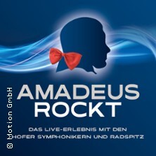Amadeus Rockt! - Hofer Symphoniker & Radspitz