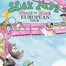 High Fade - Twice as Nice Tour 2027