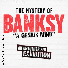 The Mystery of Banksy Dresden | Zeitfenstertickets