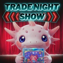Trade Night Show (Pokémon, One Piece) | Sängerhalle Untertürkheim
