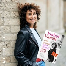 Die guten alten Zeiten sind jetzt - mit Isabel Varell