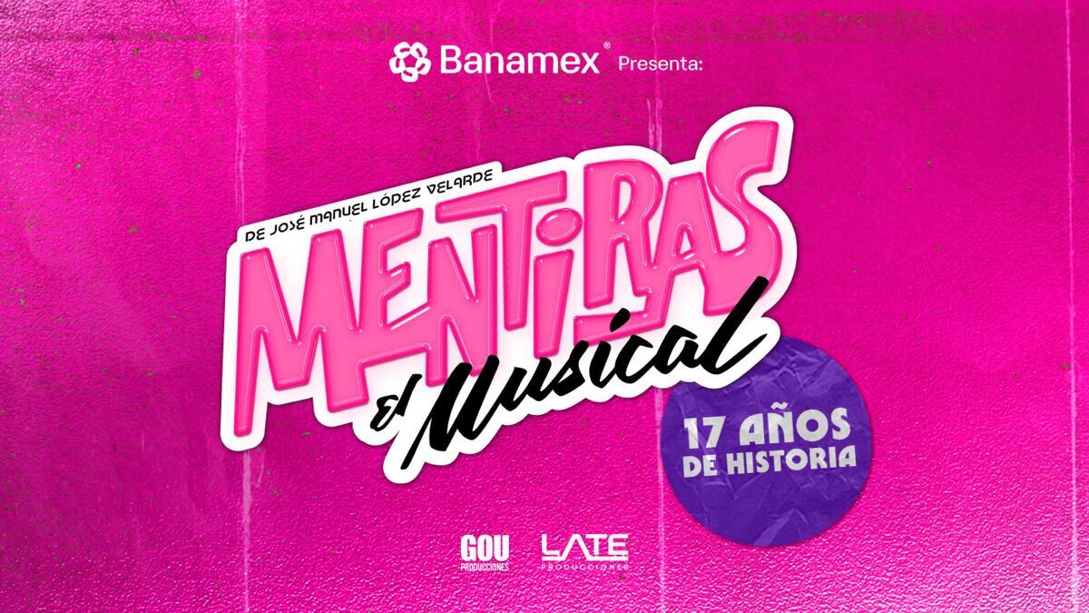 Mentiras El Musical
