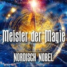 Meister der Magie - Nordisch Nobel 9 | Eine Zaubergala der Extraklasse