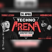 Technoarena - Alfred Heinrichs & Thomas Lizzara