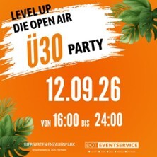 Level Up Ü30 Die Open Air Party - Biergarten Enzauenpark Pforzheim