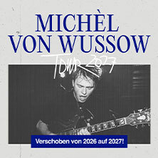 Michèl von Wussow - Tour 2027