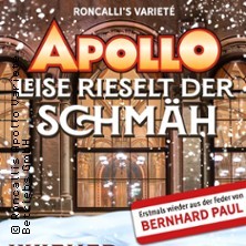 Leise rieselt der Schmäh 2026 - Roncalli's Apollo Varieté