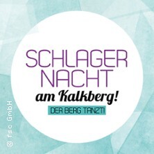 Schlagernacht am Kalkberg 2027