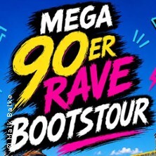 Mega 90er Rave Bootstour in Berlin