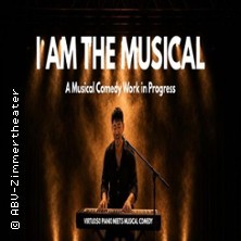 I am the Musical - ABV-Zimmertheater