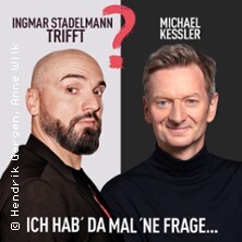 Ingmar Stadelmann trifft Michael Kessler - Ich hab' da mal 'ne Frage