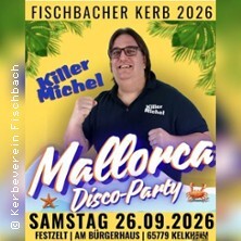 Malle Disco Party - Fischbacher Kerb 2026