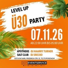 Level Up Die Ü30 Party | salt&pepper - Pforzheim