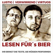 Lesen für´s Bier - Jurisch vs Turra - Ihr bringt die Texte - sie performen!