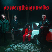 As Everything Unfolds - Did You Ask To See Us This Summer?