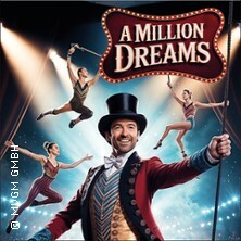 A Million Dreams - Musical Circus Show