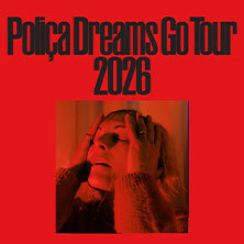 Poliça - Dreams Go Tour 2026