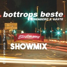 Bottrops Beste - Eisenberg & Gäste