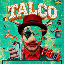 Talco - Freek Tour 2027