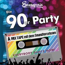 90er-Party - Sensapolis (Flugfeld Böblingen/Sindelfingen)