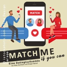 Match me if you can - Eine DatingAppKomödie | Theater Grüne Zitadelle